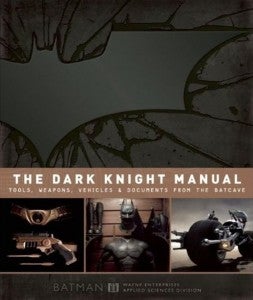 The Dark Knight Manual