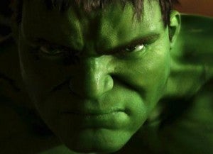 The Hulk as played by Eric Bana.